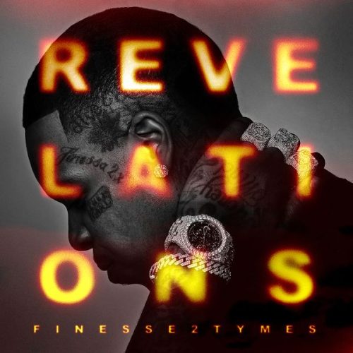 Finesse2tymes – Revelations