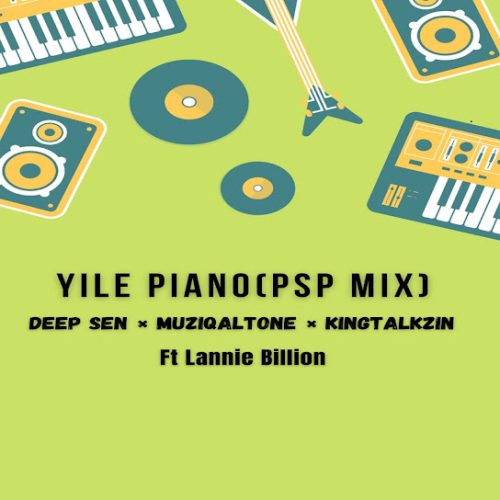 King Zeph - Yile Piano (Psp Mix) Ft. Muziqal Tone