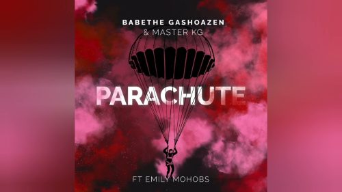 Ba Bethe Gashoazen & Master Kg - Parachute