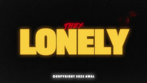 They - Lonely Ft. Bino Rideaux